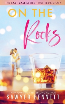 On the Rocks - Book #1 of the Last Call