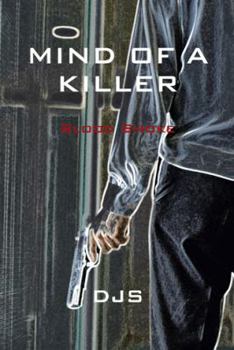 Paperback Mind of a Killer: Blood Smoke Book