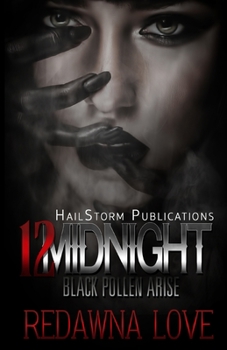 Paperback 12 Midnight: Black Pollen Arise Book