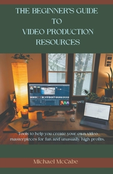 Paperback The Beginner's Guide to Video Production Resources Book