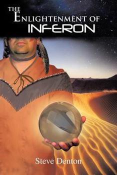 Paperback The Enlightenment of Inferon Book