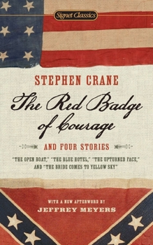 Mass Market Paperback The Red Badge of Courage and Four Stories Book