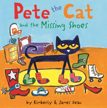 Library Binding Pete the Cat and the Missing Shoes Book