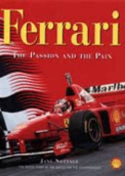 Hardcover Ferrari the Passion and the Pain Book