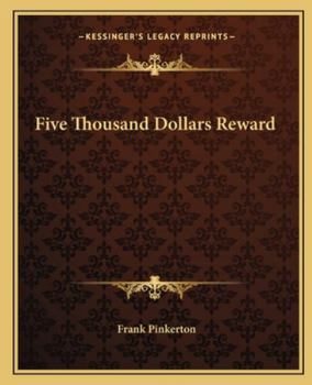 Paperback Five Thousand Dollars Reward Book