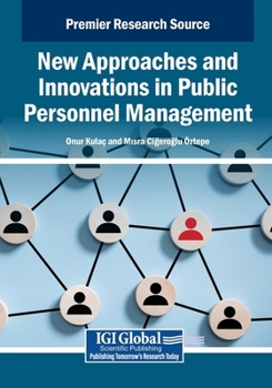 New Approaches and Innovations in Public Personnel Management