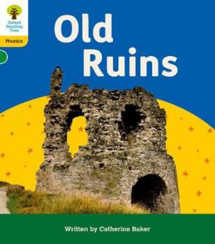 Paperback Oxford Reading Tree: Floppy's Phonics Decoding Practice: Oxford Level 5: Old Ruins Book