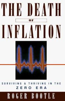 Hardcover The Death of Inflation Book