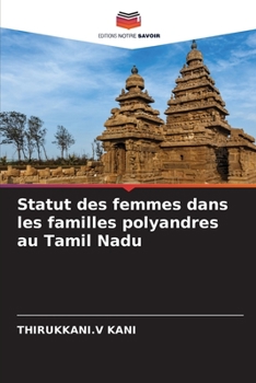 Paperback Statut des femmes dans les familles polyandres au Tamil Nadu [French] Book