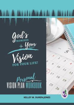 Paperback God's Promises plus Your Goals equals Vision for your Life!: Personal Vision Plan Workbook Book