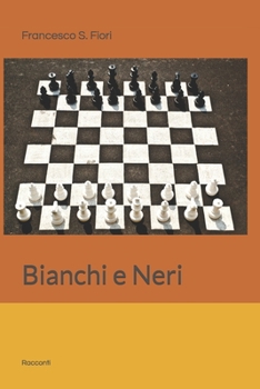 Paperback Bianchi e Neri: Racconti [Italian] Book