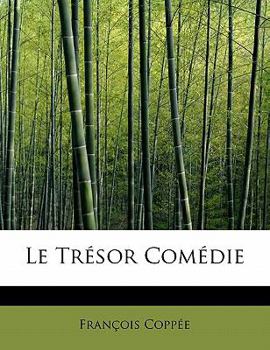 Le Tr?sor Com?die