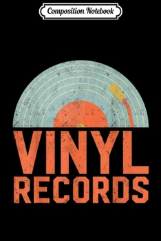 Composition Notebook: Retro Vinyl Record Gifts 80s Apparel Music Lovers Vintage  Journal/Notebook Blank Lined Ruled 6x9 100 Pages