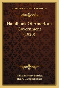 Paperback Handbook of American Government (1920) Book