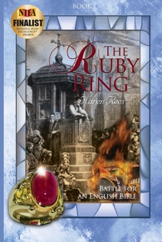 Paperback The Ruby Ring: Battle for an English Bible Book