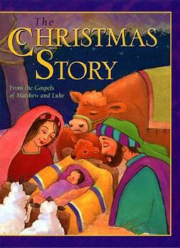Hardcover The Christmas Story: From the Gospels of Matthew and Luke Book