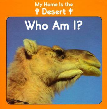 Board book My Home is the Desert: Who Am I? Book