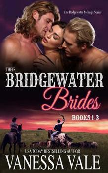 Their Bridgewater Brides Bundle - Book  of the Bridgewater Ménage