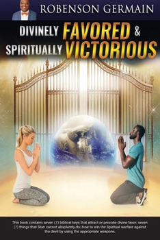 Paperback Divinely FAVORED & Spiritually VICTORIOUS Book