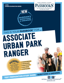 Paperback Associate Urban Park Ranger (C-3179): Passbooks Study Guide Volume 3179 Book