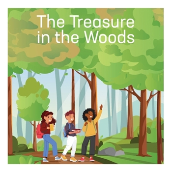 Paperback The Treasure in the Woods [Large Print] Book