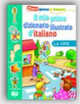Paperback Il Mio Primo Dizionario Illustrato De Italia: La Citta [Italian] Book