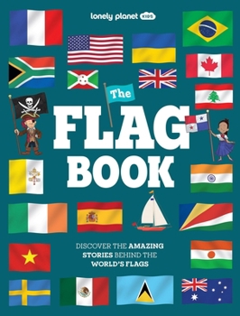 Hardcover Lonely Planet Kids the Flag Book