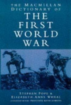 Paperback MacMillan Dictionary of the First World War Book