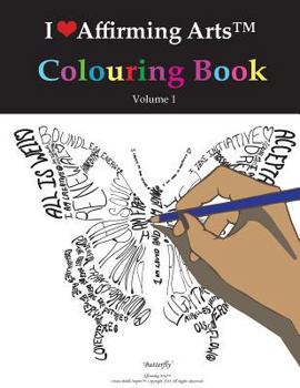 Paperback I Love Affirming Arts Colouring Book