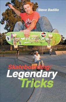 Paperback Skateboarding: Legendary Tricks Book