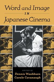 Paperback Word and Image in Japanese Cinema Book