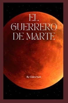 Paperback El guerrero de Marte [Spanish] Book