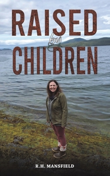 Paperback Raised by Children Book