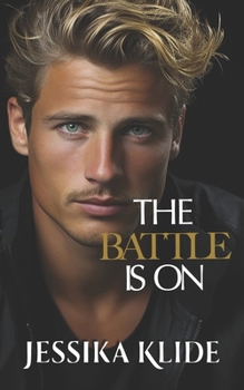 Paperback The Battle is On: Hot Billionaire Romcom Book