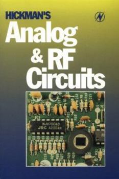 Paperback Hickman's Analog and RF Circuits Book