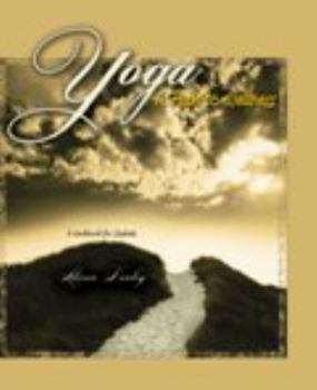 Yoga: A Path to Wellness: A Workbook for Students