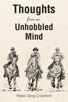 Paperback Thoughts from an Unhobbled Mind Book