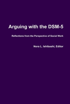 Paperback Arguing with the DSM-5 Book