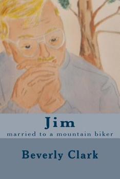 Paperback Jim: married to a mountain biker Book