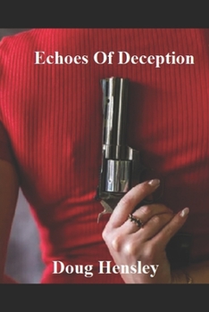 Paperback Echoes Of Deception Book