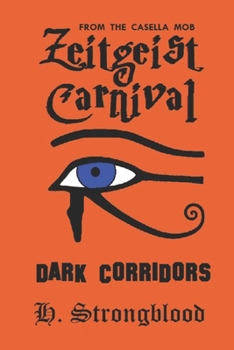 Paperback Zeitgeist Carnival Dark Corridors Book