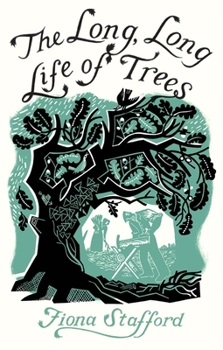 Hardcover The Long, Long Life of Trees Book