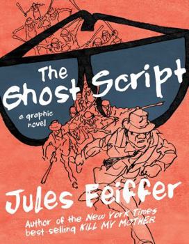 Hardcover The Ghost Script: A Graphic Novel Book
