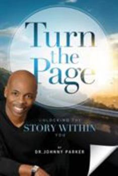 Paperback Turn the Page: Unlocking the Story Within You Book