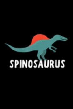 Spinosaurus: Kids Spinosaurus Dinosaur For Boys And Girls Journal/Notebook Blank Lined Ruled 6X9 100 Pages