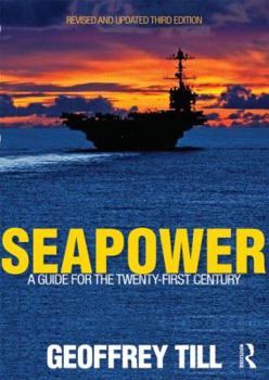 Paperback Seapower: A Guide for the Twenty-First Century Book