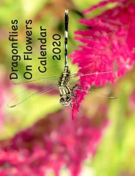 Dragonflies on Flowers Calendar 2020