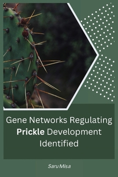 Paperback Gene Networks Regulating Prickle Development Identified Book