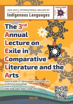 Paperback The Annual Lecture on Exile in Comparative Literature and the Arts: Issue 3 Book