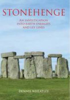 Stonehenge: An Investigation into Earth Energies